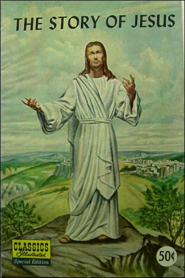 Classics Illustrated Special Issue issue 129-D Jesus on Mountain / No Reorder List