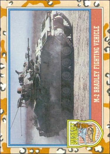 Desert Storm: Series 2 (Base Set) card 93 M-2 Bradley Fighting Vehicle