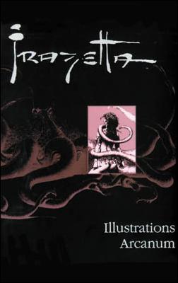 Frazetta: Illustrations Arcanum issue 1