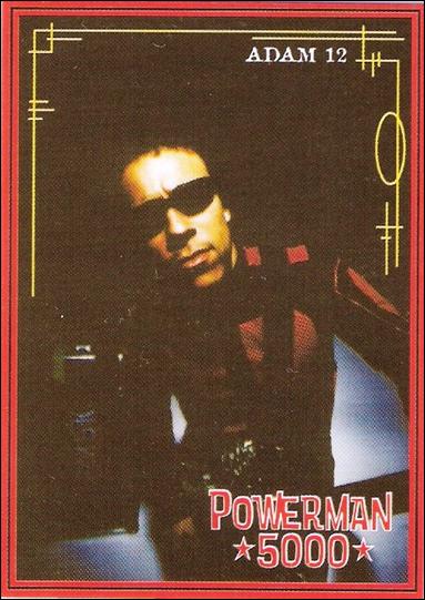 Powerman 5000 Tonight the Stars Revolt! (Promo) card 4 Adam 12
