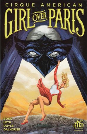 Girl Over Paris:  The Cirque American Series issue 2 Ming Doyle Cover