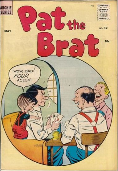 Pat the Brat 32-A by Archie