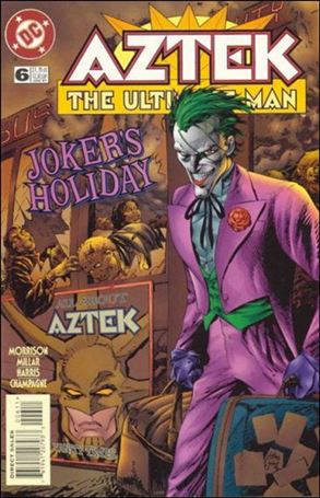 Aztek: The Ultimate Man issue 6