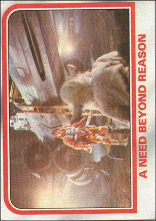 Star Wars: The Empire Strikes Back: Series 1 (Base Set) card 72 A Need Beyond Reason