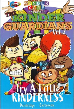 Wonder Care Presents: The Kinder Guardians Cover Image 2