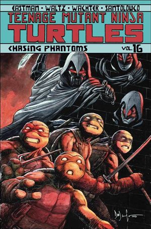Teenage Mutant Ninja Turtles (2012) issue 16 Chasing Phantoms