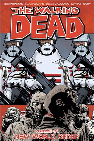 Walking Dead issue 30 New World Order