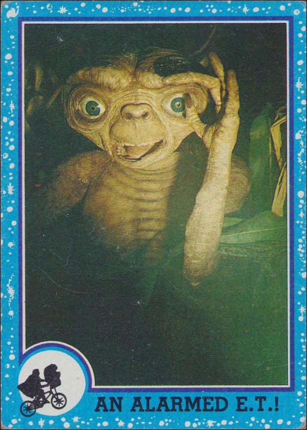 E.T. The Extra-Terrestrial (Base Set) card 7 An Alarmed E.T.!