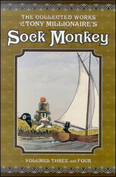 Collected Works of Tony Millionaire's Sock Monkey issue 1