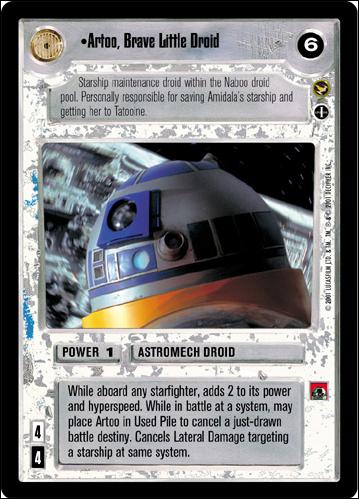Star Wars: Theed Palace Limited (Base Set) card 76 Artoo, Brave Little Droid (Alternate Image)