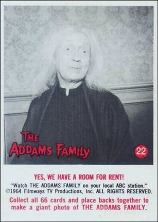 Addams Family (Base Set) card 22 Yes, We Have a Room for Rent!