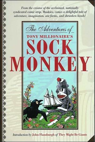 Adventures of Tony Millionaire's Sock Monkey Cover Image 1