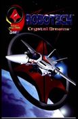 Robotech: Crystal Dreams Cover Image 1