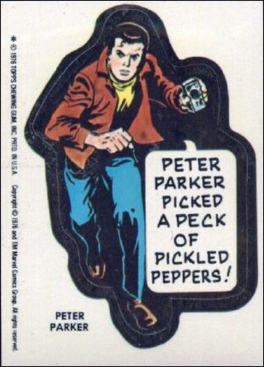 Marvel Super Heroes Stickers (Base Set) card NN23 "Peter Parker picked a peck of pickled peppers!"