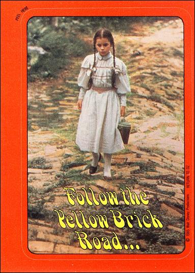 Return to Oz (Movie) (Base Set) card 2 Follow the Yellow Brick Road...