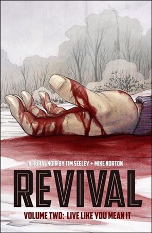 Revival issue 2 Live Like You Mean It