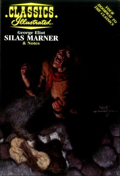 Classics Illustrated Study Guides issue 47 Silas Marner