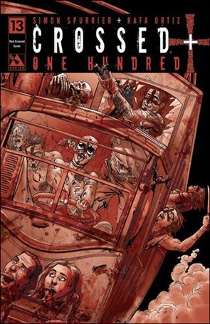 Crossed Plus One Hundred issue 13-G Red Crossed Cover 1:3