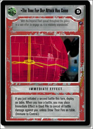 Star Wars: Death Star II Limited (Base Set) card 138 The Time For Our Attack Has Come