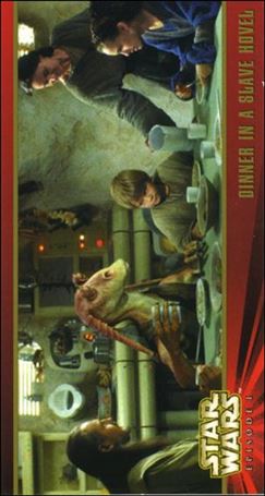 Star Wars: Episode I Widevision: Series 1 (Base Set) card 34 Dinner in a Slave Hovel