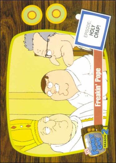 Family Guy Season Two (Base Set) card 22 Freakin' Pope