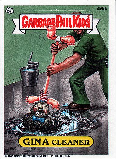 Garbage Pail Kids: Series 10 (Base Set) card 399b Gina Cleaner