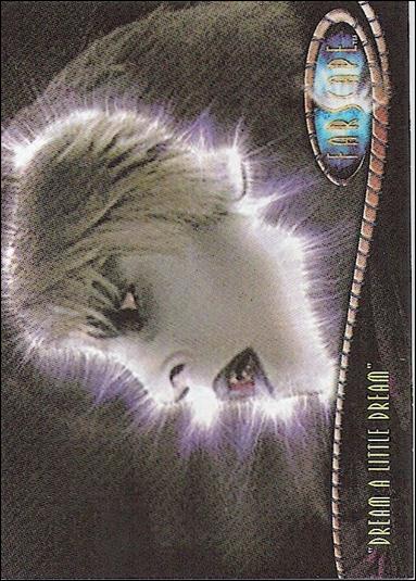 Farscape: Season Two (Base Set) card 99 Dream A Little Dream