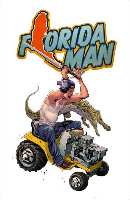 Florida Man issue 2-C Barry McClain Jr. Florida Cover