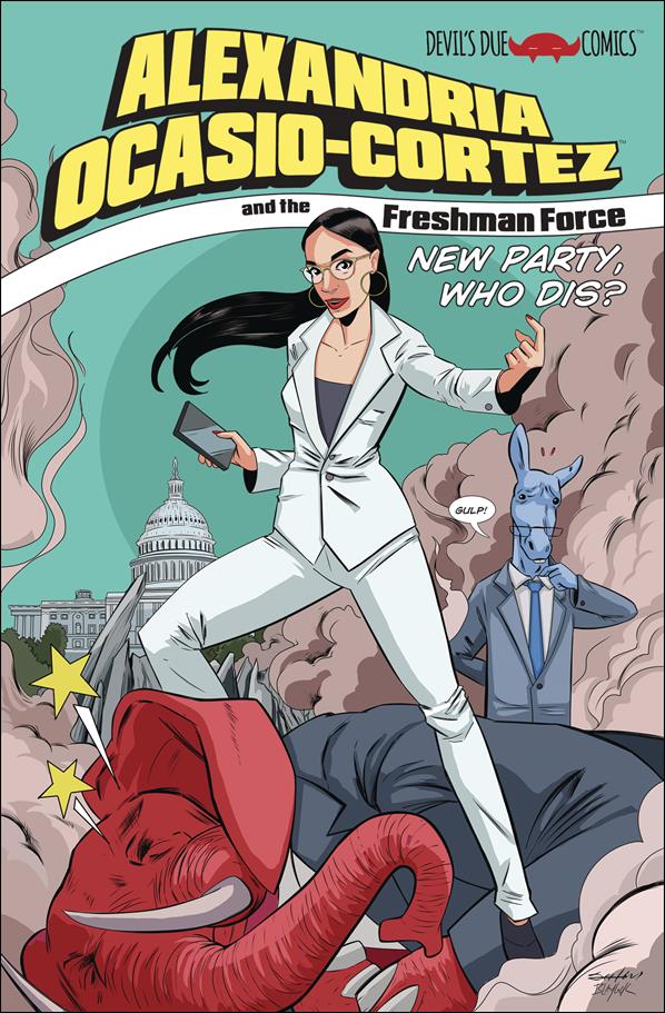 Alexandria Ocasio-Cortez and the Freshman Force: New Party, Who Dis? issue 1 Tim Seeley Standard Cover