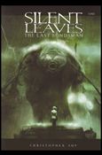 Silent Leaves: The Last Bondsman Cover Image 1