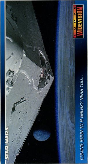 Star Wars Widevision (Promo) card SWP4 Coming Soon To A Galaxy Near You...