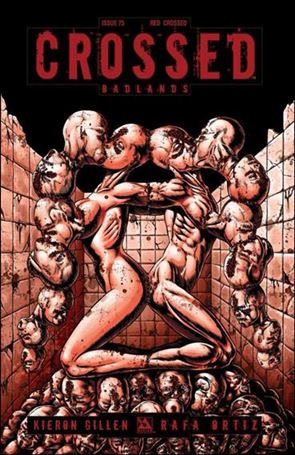 Crossed: Badlands issue 75-J Red Crossed Cover 1:3