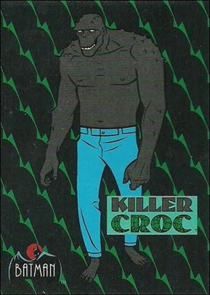 Batman: The Animated Series (Base Set) card 34 Killer Croc