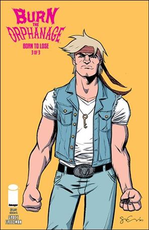 Burn the Orphanage: Born to Lose issue 3 Sina Grace Cover