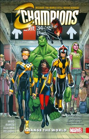 Champions (2017) issue 1 Change the World