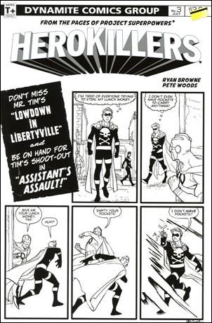 Project Superpowers: Hero Killers issue 3-D Pete Woods 1:15 B&W Cover