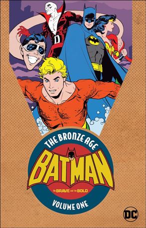 Batman: The Brave and the Bold - The Bronze Age Cover Image 1