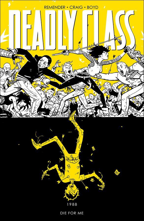 Deadly Class issue 4 1988 Die for Me