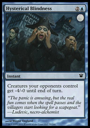 Magic the Gathering: Innistrad (Base Set) card 59 Hysterical Blindness