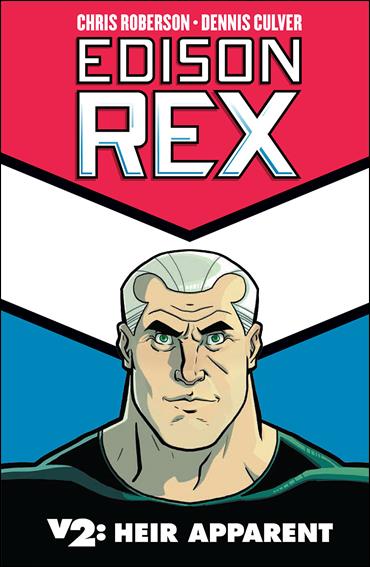 Edison Rex issue 2 Heir Apparent