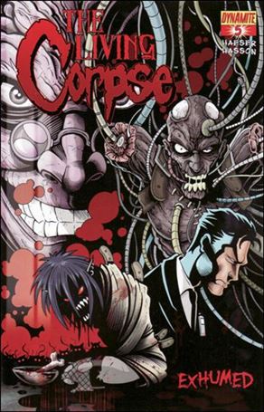 Living Corpse: Exhumed issue 5 Ken Haeser Cover