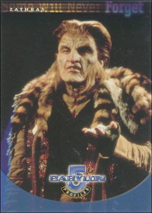 Babylon 5: Profiles (Base Set) card 98 Some Will Never Forget: Zathras