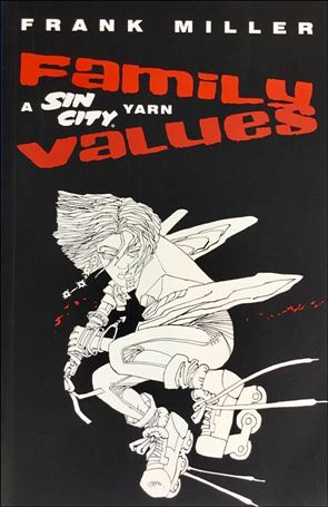 Sin City: Family Values issue 1-C DF (Unsigned) 1/3000