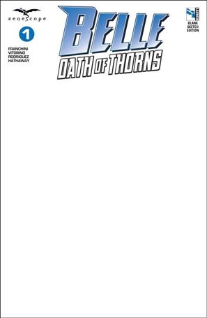 Belle: Oath of Thorns issue 1-G Blank/Sketch Cover