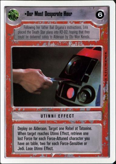 Star Wars: Premiere Unlimited (Base Set) card 228 Our Most Desperate Hour