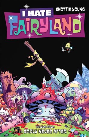 I Hate Fairyland issue 4 Sadly Never After