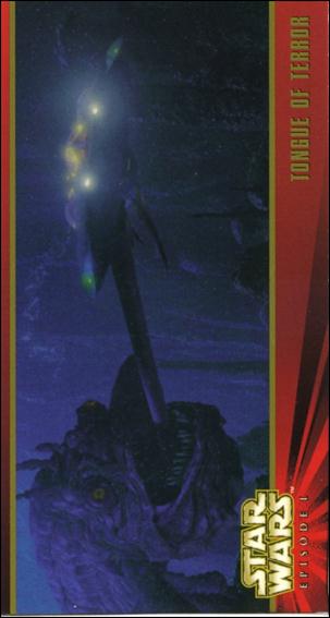 Star Wars: Episode I Widevision: Series 1 (Base Set) card 14 Tongue of Terror