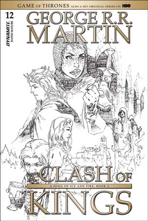 George R. R. Martin's a Clash of Kings (2017) issue 12-D Mel Rubi 1:15 Black & White Cover