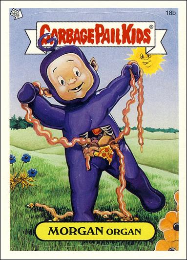 Garbage Pail Kids All-New Series 2 (Base Set)   card 18b Morgan Organ
