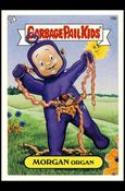 Garbage Pail Kids All-New Series 2 (Base Set)   card 18b Morgan Organ